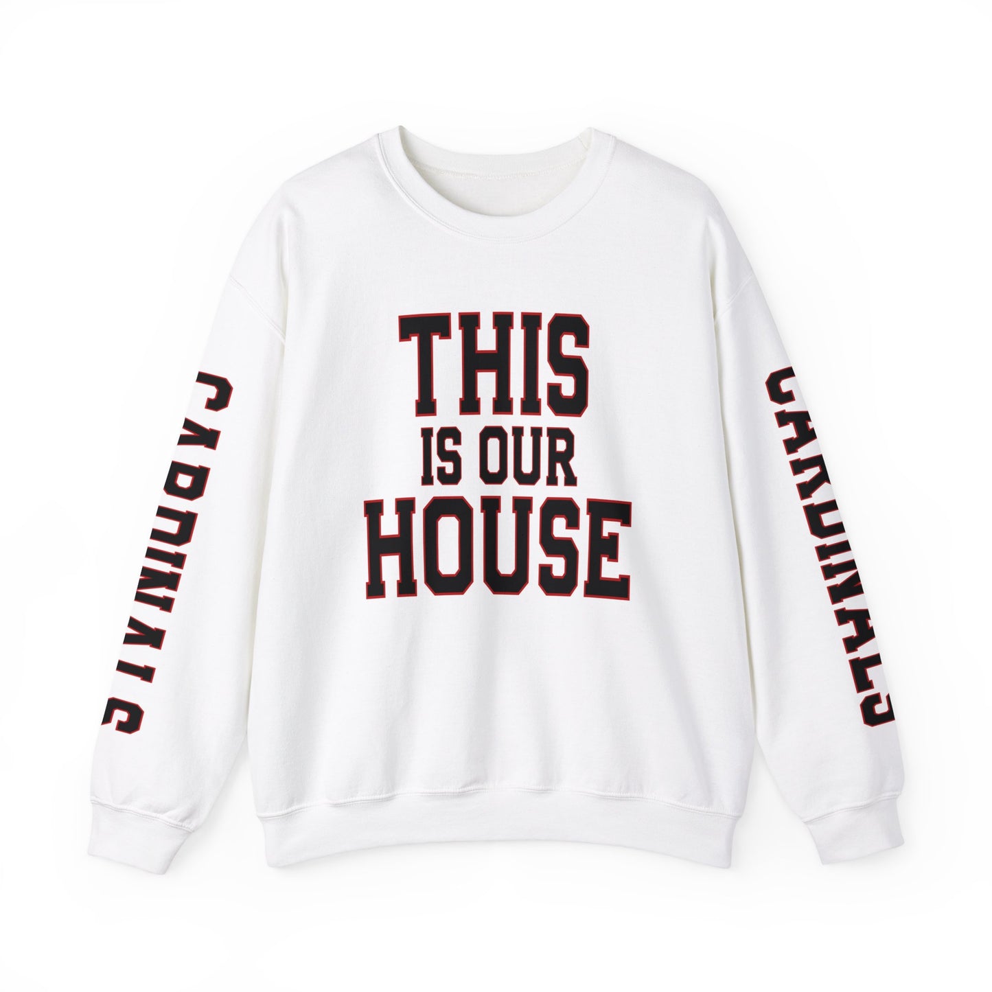 This is Our House Cardinals Sleeves - Unisex Heavy Blend™ Crewneck Sweatshirt