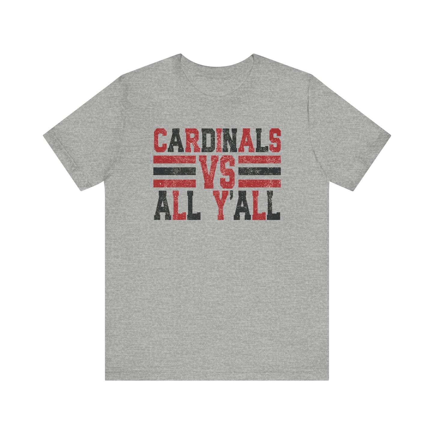 Cardinals VS All Y'all - Bella + Canvas Short Sleeve Tee