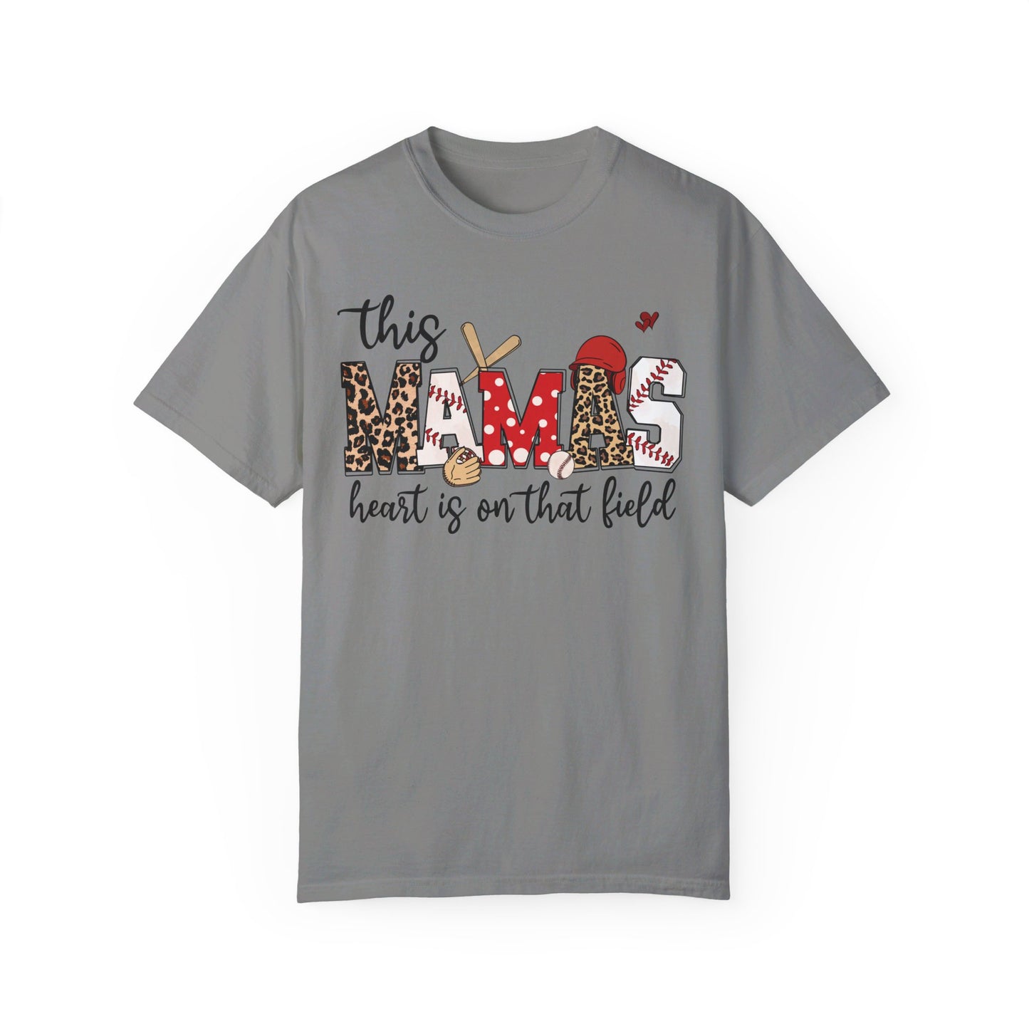 This Mama's Heart in on the Field Baseball - Comfort Colors T-shirt