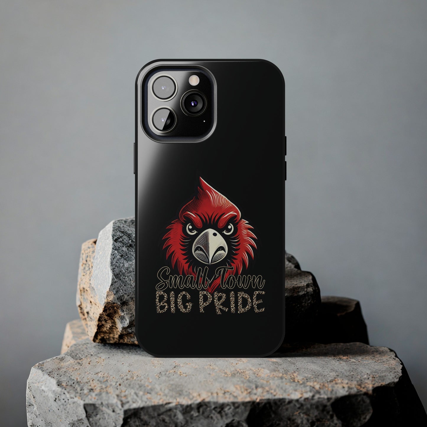 Small Town Big Pride - Phone Case