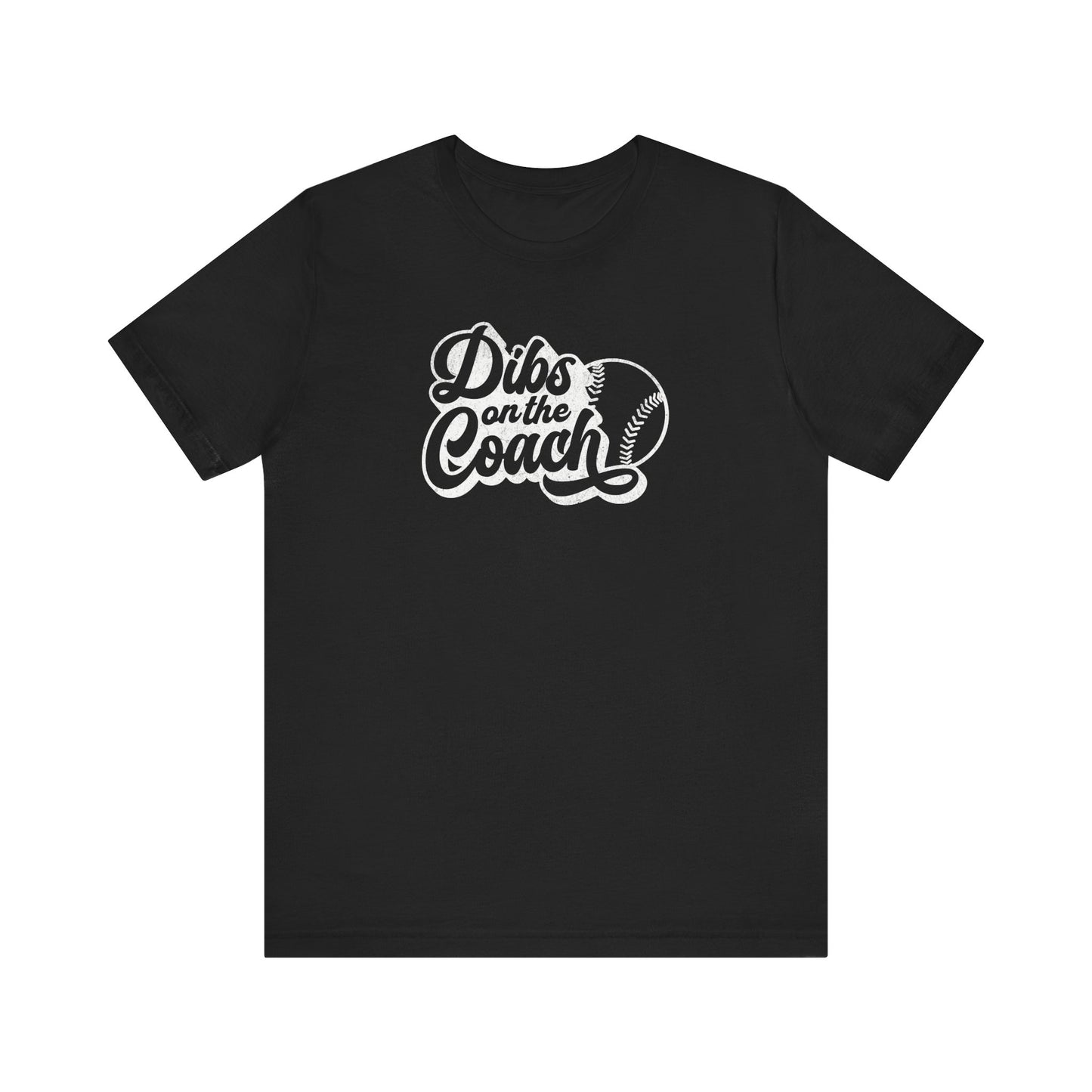Vintage Dibs on the Coach Baseball - Bella + Canvas Short Sleeve Tee