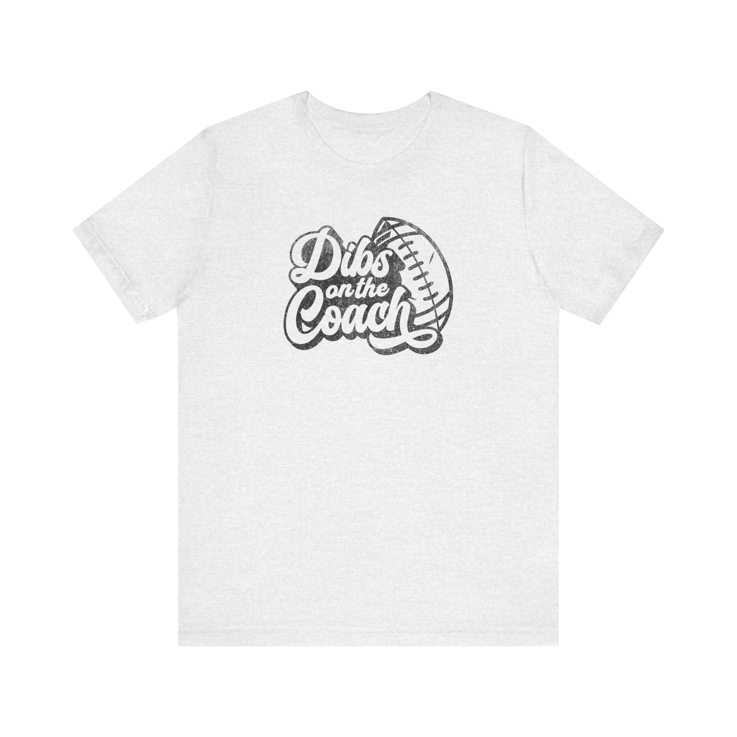 Vintage Dibs on the Coach Football - Bella + Canvas Short Sleeve Tee