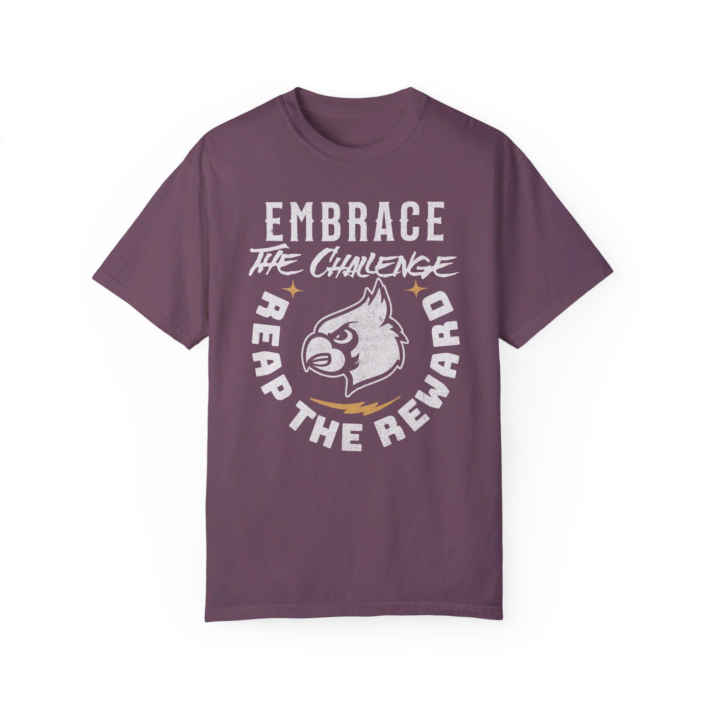 Embrace the Challenge - Comfort Colors T-shirt