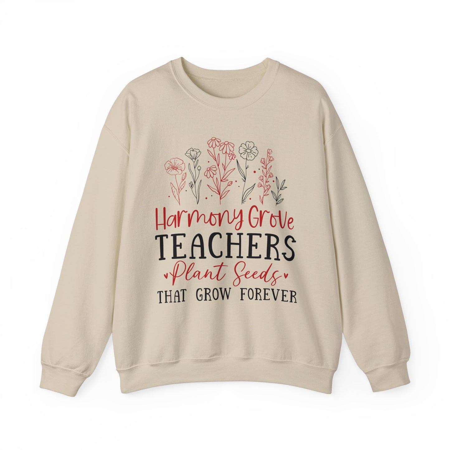 HG Teachers Plant Seeds that Grow Forever - Unisex Heavy Blend™ Crewneck Sweatshirt