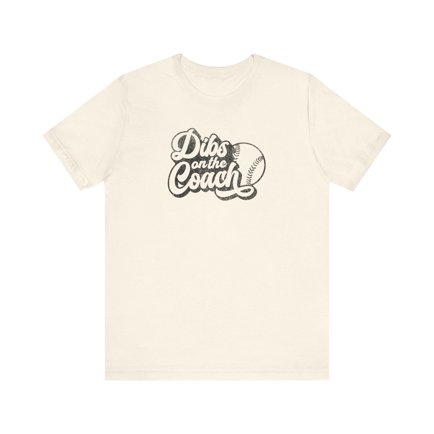 Vintage Dibs on the Coach Baseball - Bella + Canvas Short Sleeve Tee