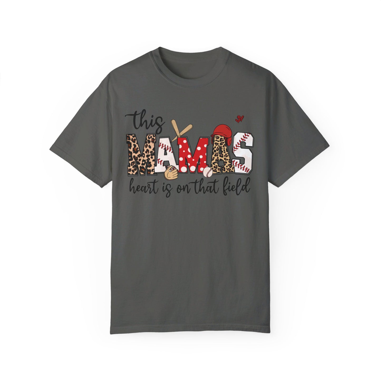 This Mama's Heart in on the Field Baseball - Comfort Colors T-shirt