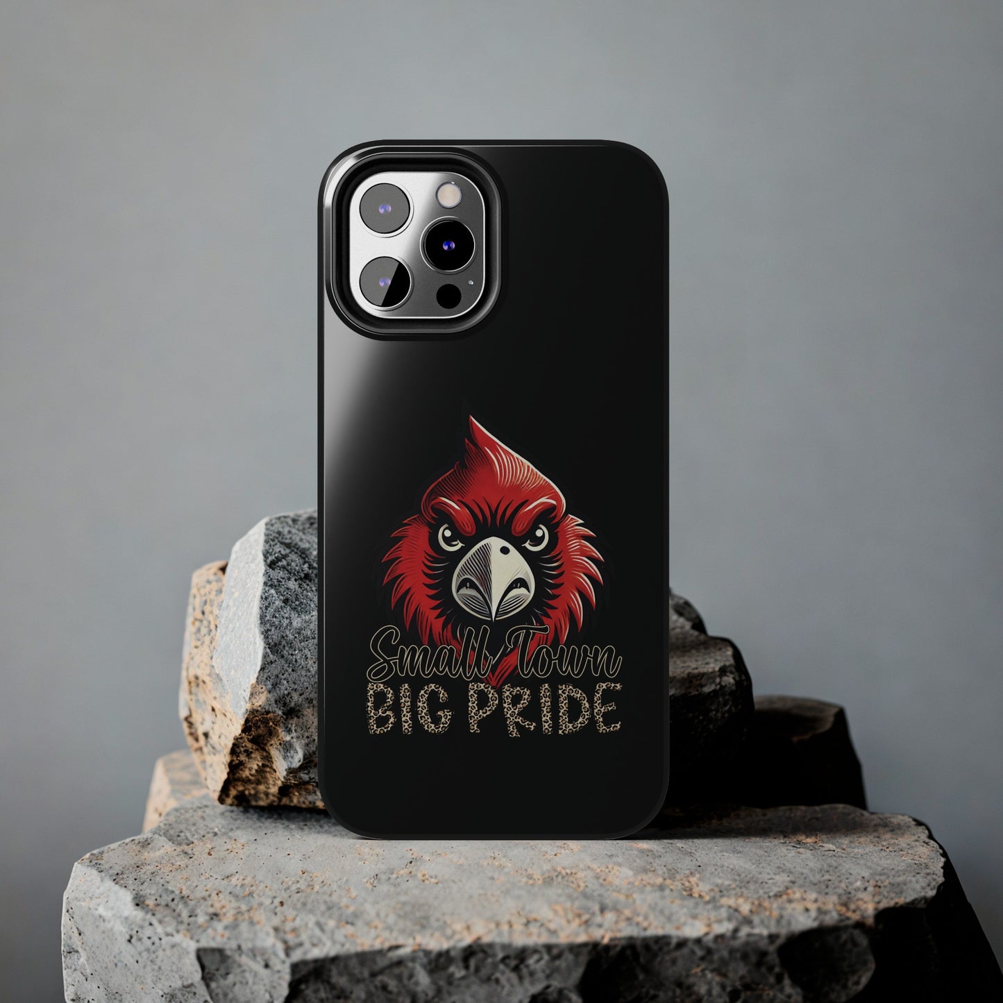 Small Town Big Pride - Phone Case