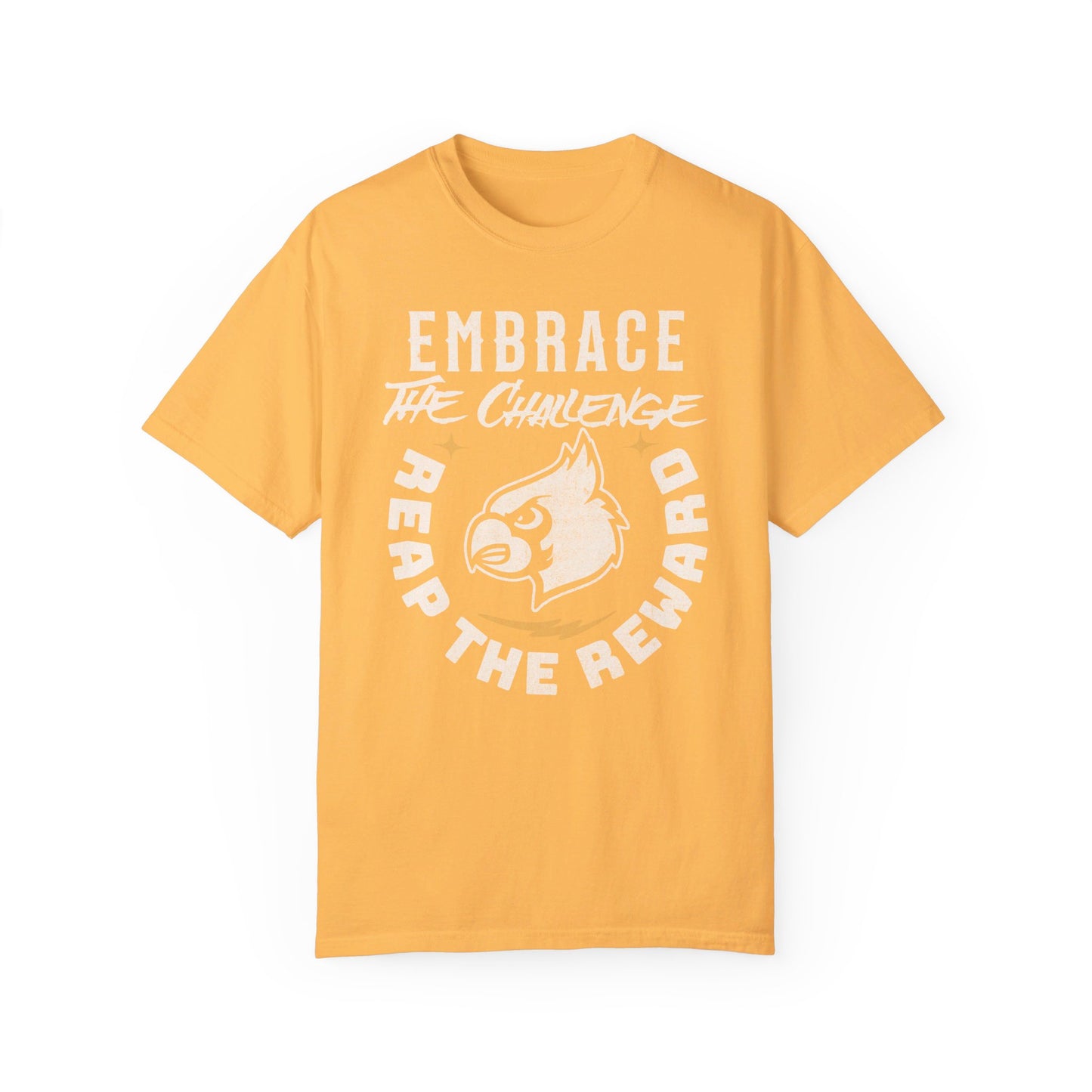 Embrace the Challenge - Comfort Colors T-shirt