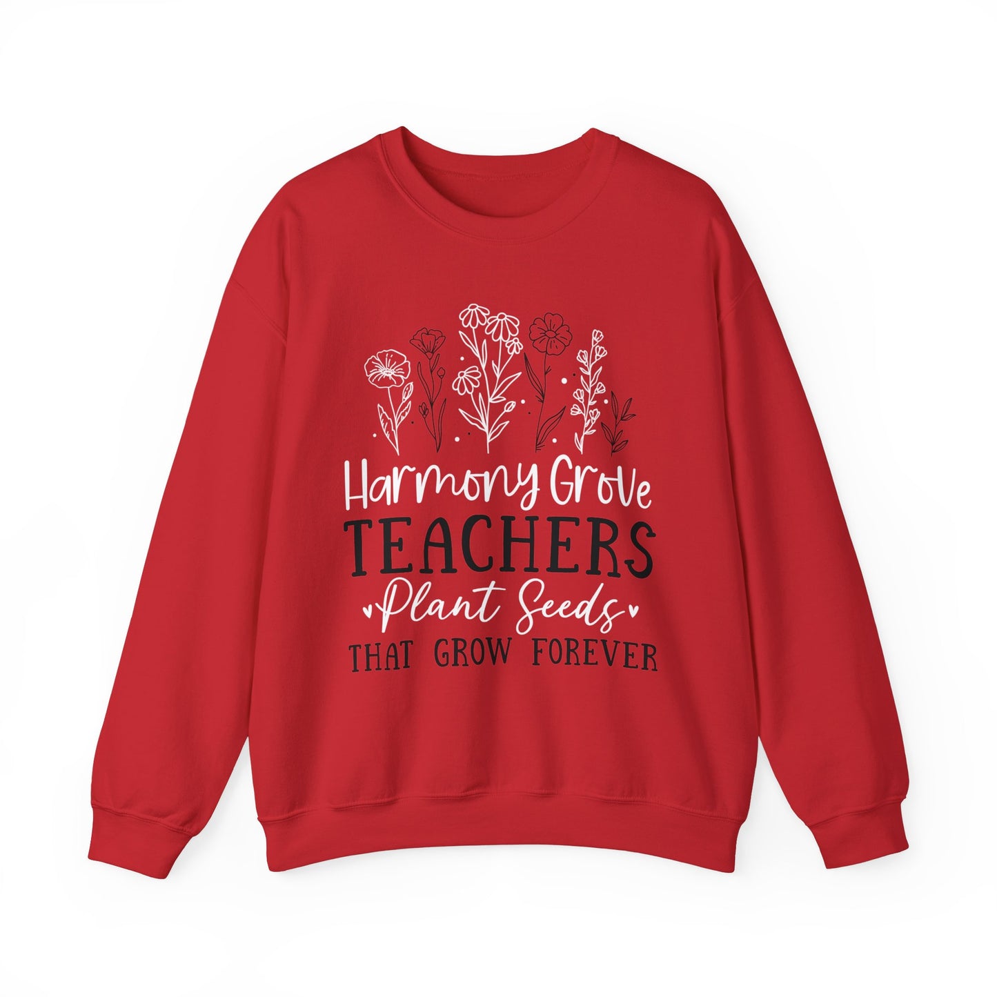 HG Teachers Plant Seeds that Grow Forever - Unisex Heavy Blend™ Crewneck Sweatshirt