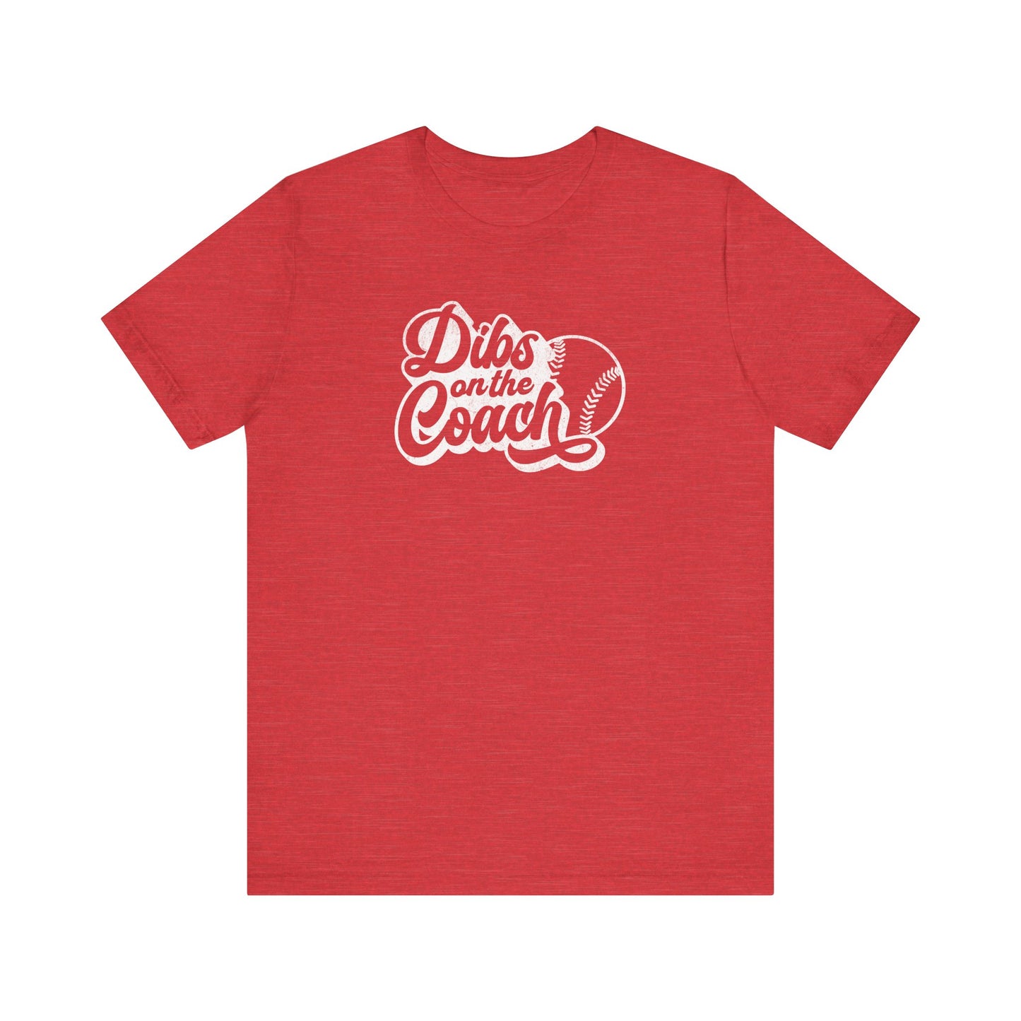 Vintage Dibs on the Coach Baseball - Bella + Canvas Short Sleeve Tee