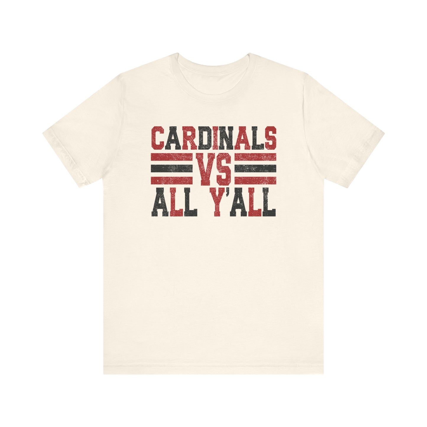 Cardinals VS All Y'all - Bella + Canvas Short Sleeve Tee