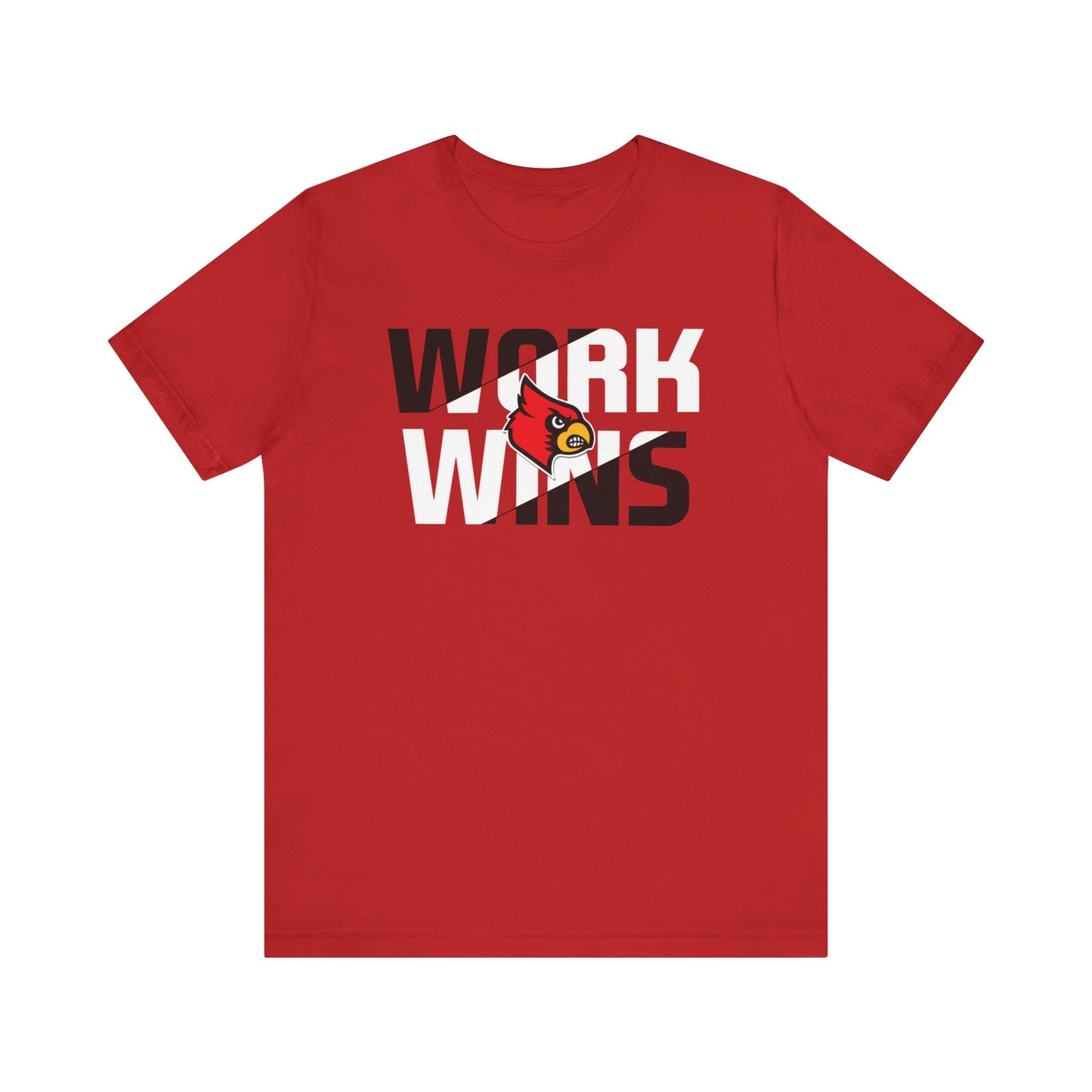 Work Wins - Bella + Canvas Short Sleeve Tee