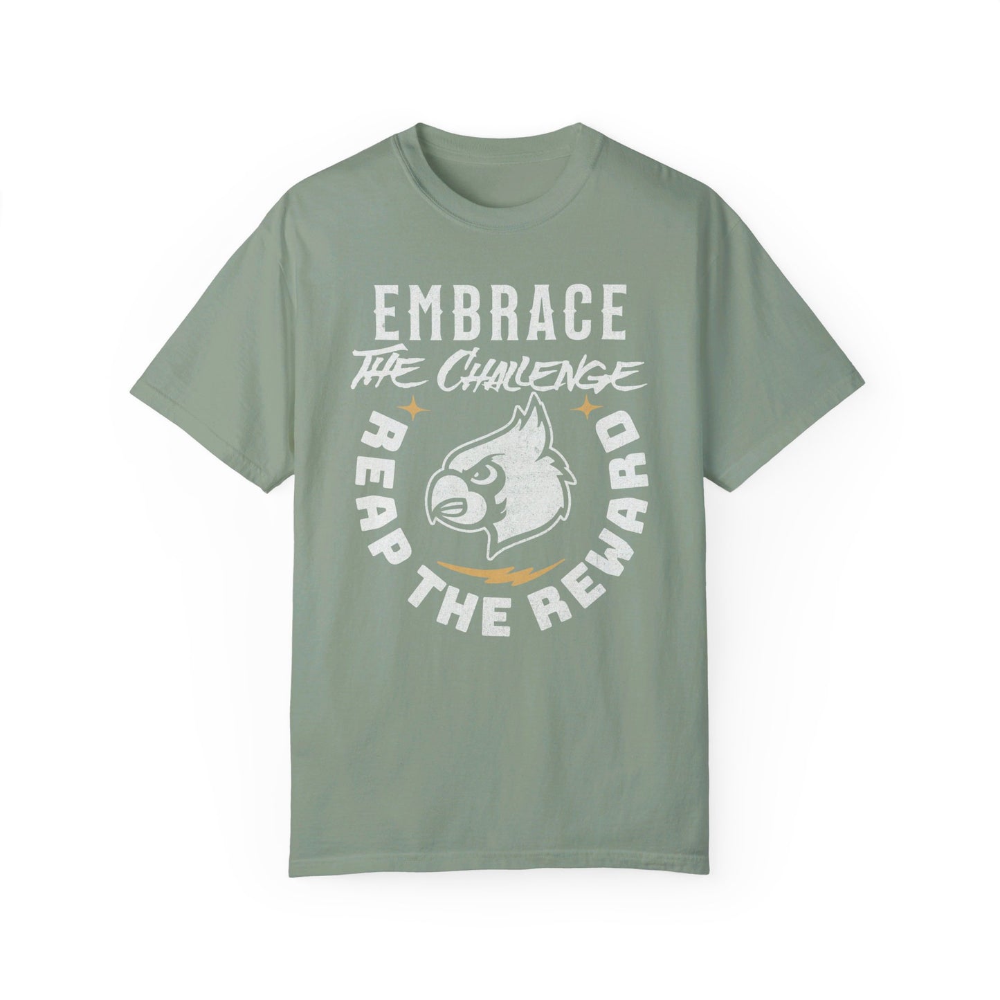 Embrace the Challenge - Comfort Colors T-shirt