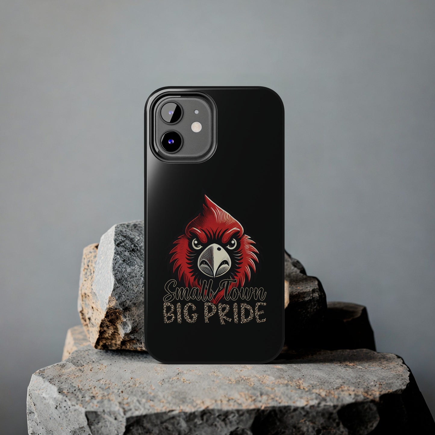 Small Town Big Pride - Phone Case
