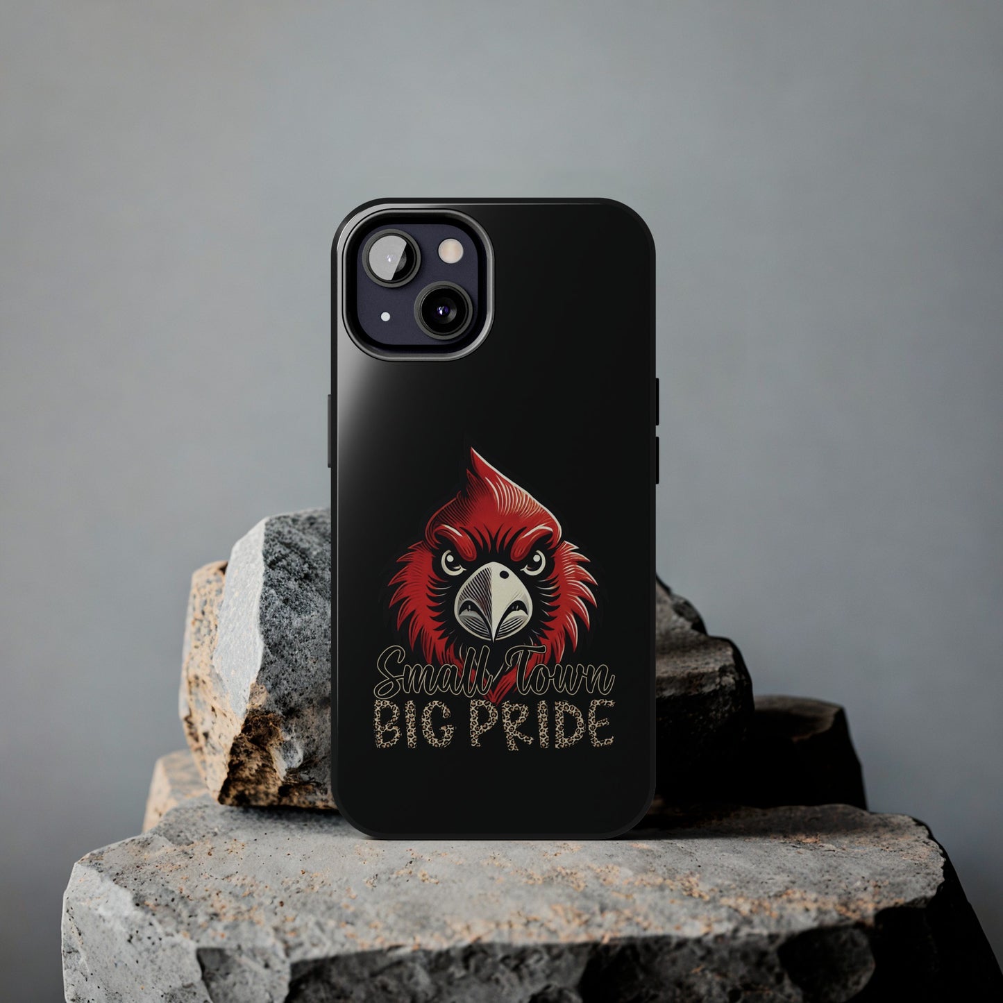 Small Town Big Pride - Phone Case