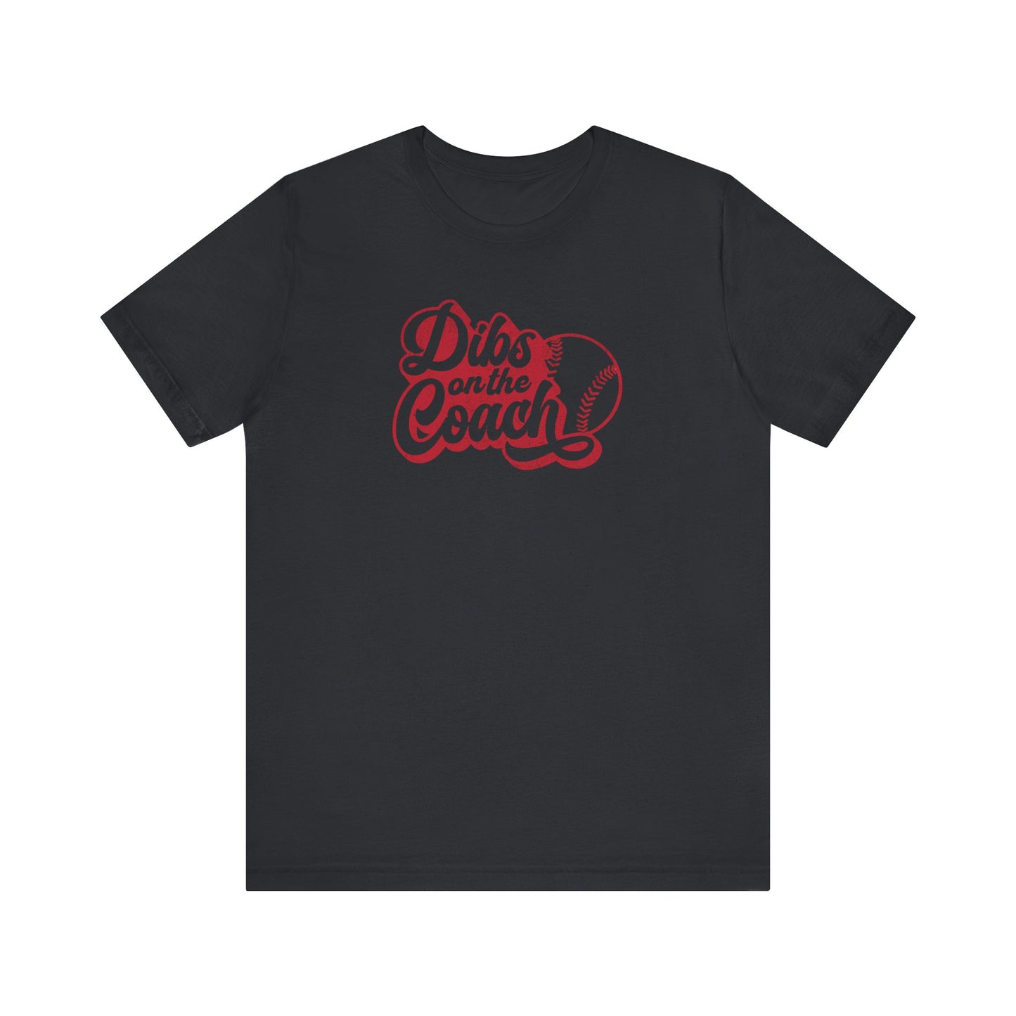Vintage Dibs on the Coach Baseball - Bella + Canvas Short Sleeve Tee