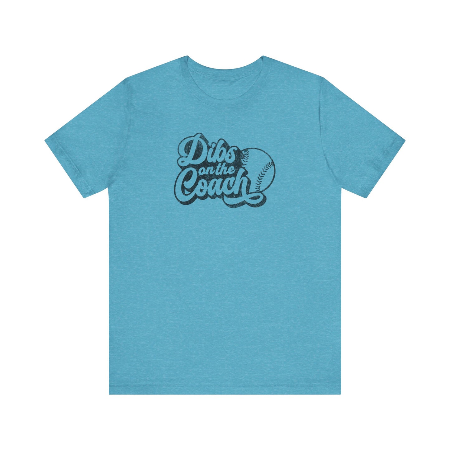 Vintage Dibs on the Coach Baseball - Bella + Canvas Short Sleeve Tee