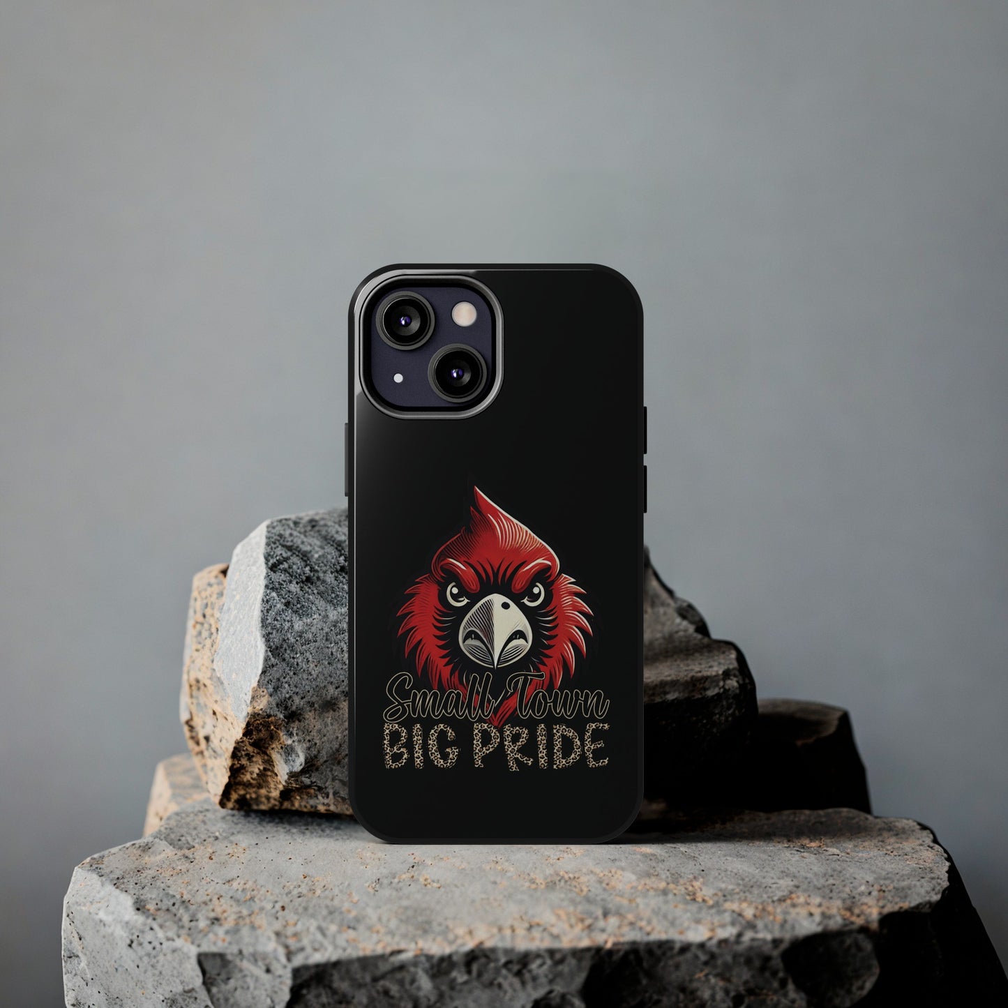 Small Town Big Pride - Phone Case