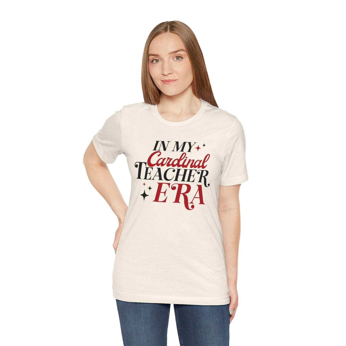 In My Cardinal Teacher Era - Bella + Canvas Short Sleeve Tee