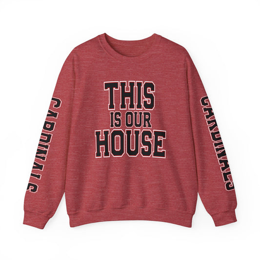 This is Our House Cardinals Sleeves  - Unisex Heavy Blend™ Crewneck Sweatshirt
