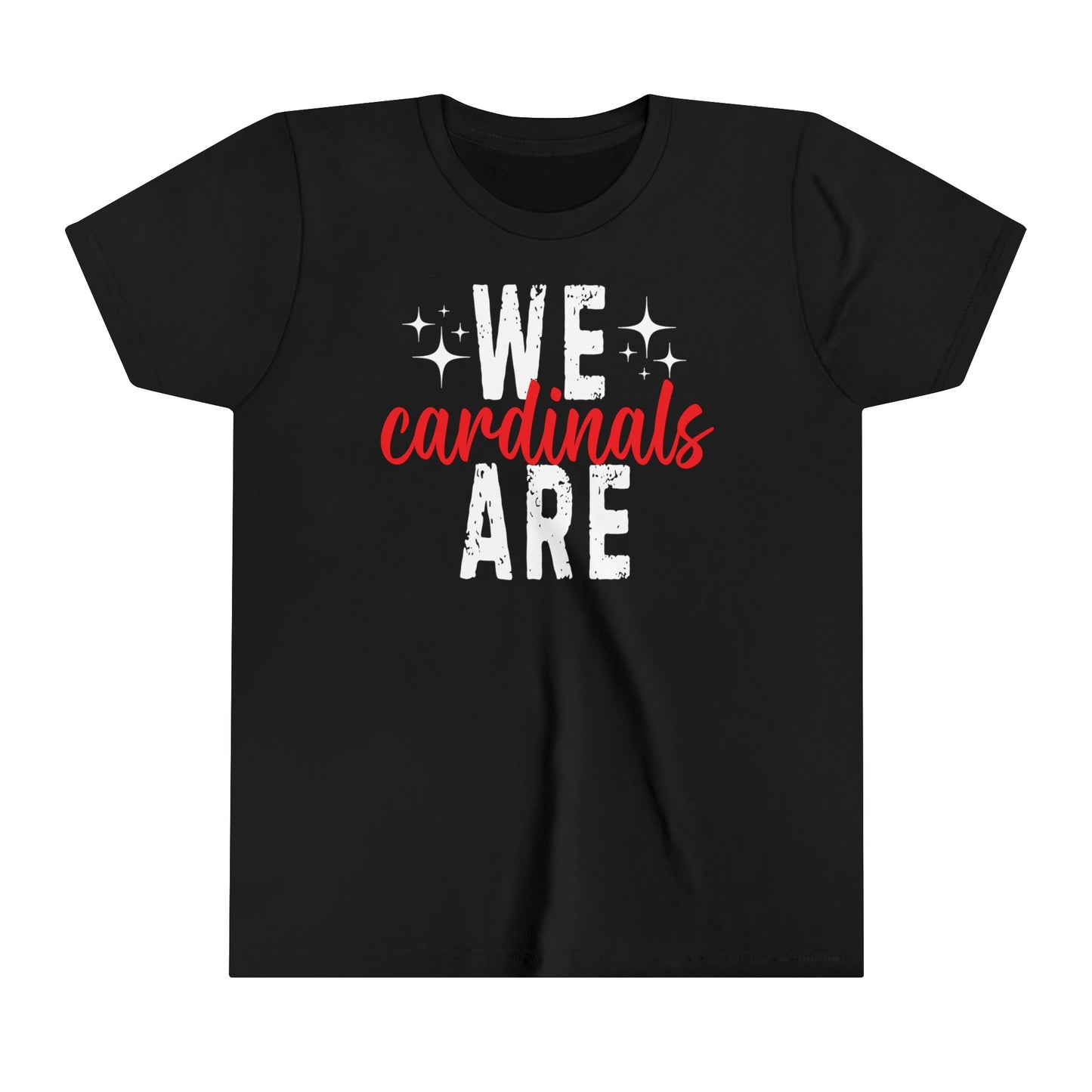 We Are Cardinals - Bella + Canvas Youth Tee