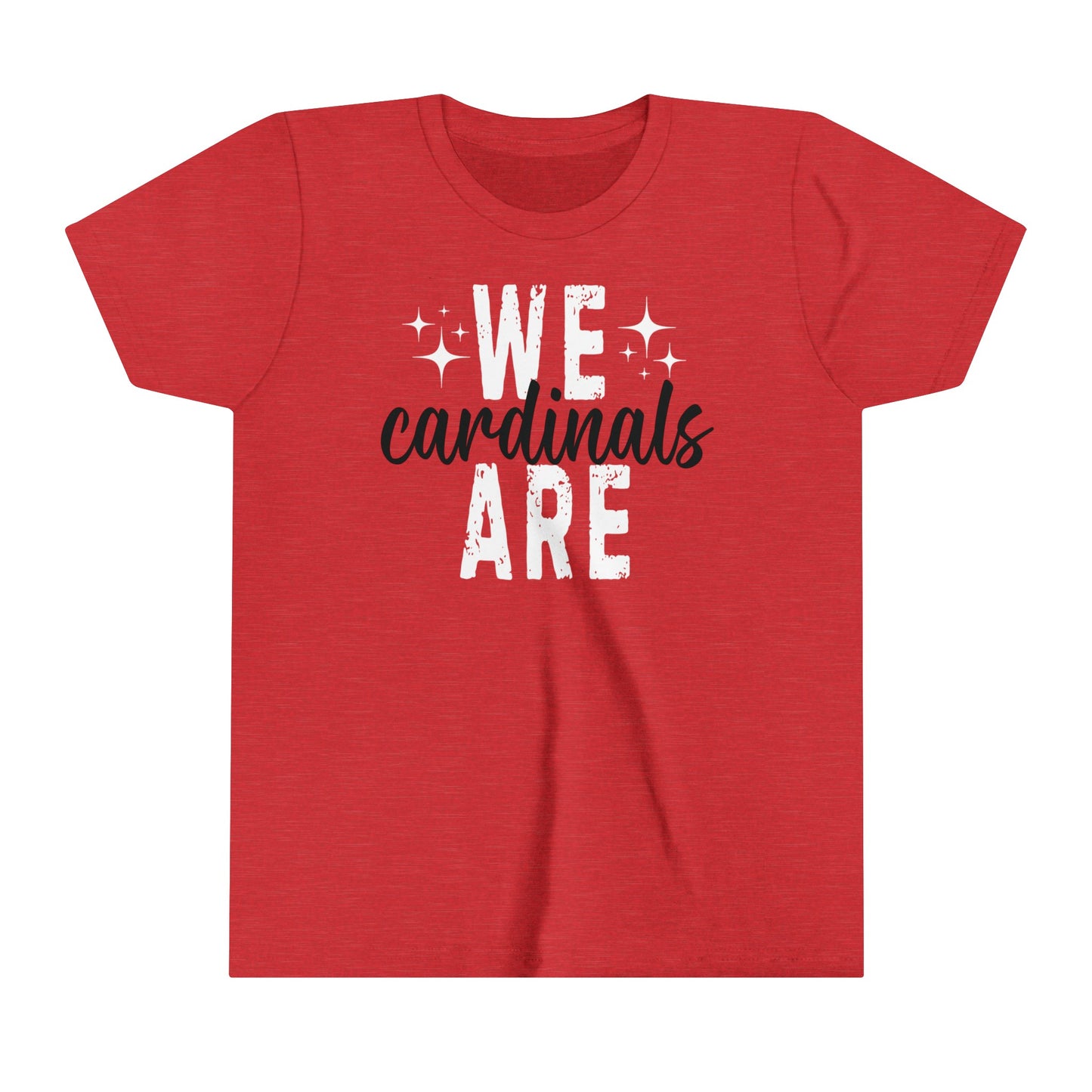 We Are Cardinals - Bella + Canvas Youth Tee