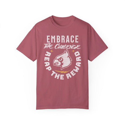 Embrace the Challenge - Comfort Colors T-shirt